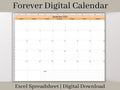 Forever Digital Calendar, Editable Excel Planner Template, Use this calendar for any year and start your week on any day.
